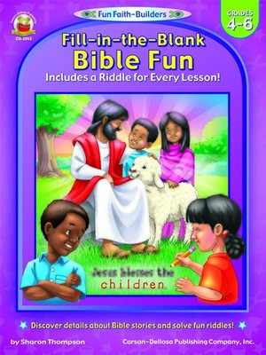 cover image of Fill-in-the-Blank Bible Fun, Grades 4--6